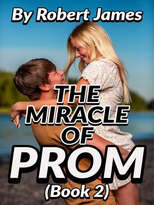 cover image of THE MIRACLE OF PROM (Book 2)